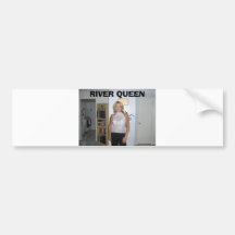texas hold em, sept 2006 001, RIVER QUEEN Bumper Stickers