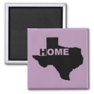 Texas Home Away From Home Fridge Magnets