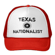 Texas Nationalist Hat