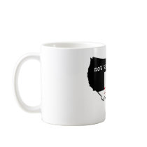 Texas / Not Texas Coffee Mug