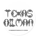 Texas Oilman, Oil Field Sticker by boozykelly Texas Oilman, Oil Field Sticker