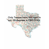 texas-road-map, Only Texans have the right to s... t-shirts by toriugly texas-road-map, Only Texans have the right to s... t-shirts