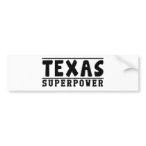Texas Superpower Designs Bumper Sticker