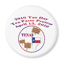 Texas Tax Day Tea Party Protest Refrigerator Magnets