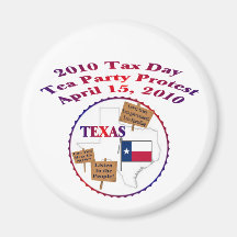 Texas Tax Day Tea Party Protest Refrigerator Magnets