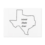 Texas Worst State Ever Post Cards