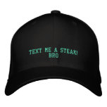 TEXT ME A STEAK - HAT EMBROIDERED BASEBALL CAPS