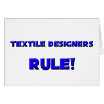 Textile Designers Rule! cards by professions Textile Designers Rule! cards