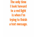 Texting and Driving Funny t-shirt