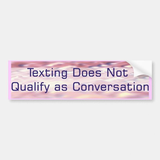 Texting Bumper Sticker