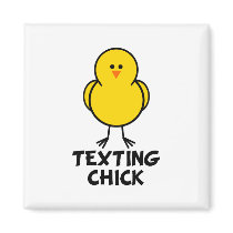 Texting Chick magnets by chicktshirts8 Texting Chick magnets
