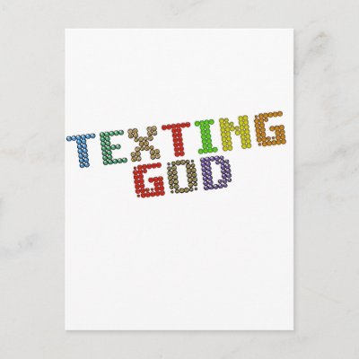 Texting God