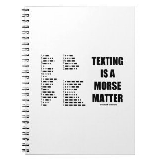 Texting Is A Morse Matter (Morse Code) Journal