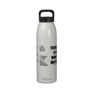 Texting Is A Morse Matter (Morse Code) Reusable Water Bottle