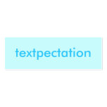 TEXTPECTATION Fun Flirty Card Business Card