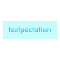 TEXTPECTATION Fun Personal Card business cards