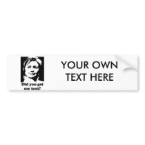 Texts from Hillary Bumper Sticker