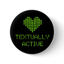 Textually Active - button