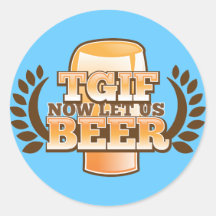 ¡TGIF ahora nos dejó CERVEZA! (Agradezca a dios qu Etiquetas