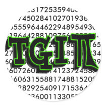 TGIPI - THANK GOD IT'S PI DAY! MARCH 14TH 3.14 STICKER