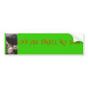 th_bigfoot, CAN YOU SMELL MY SAS bumper stickers by zombieslf13 th_bigfoot, CAN YOU SMELL MY SAS bumper stickers