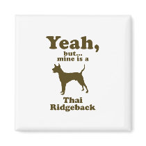 Thai Ridgeback magnets