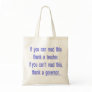 Thank a Teacher Tote Bags