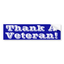Thank A Veterans! Bumper Sticker