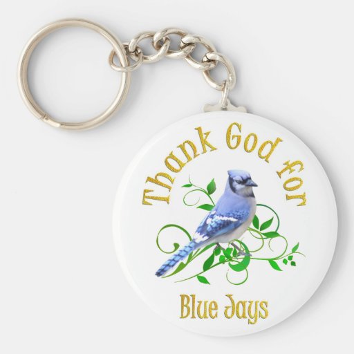 Thank God for Blue Jays Keychains