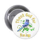 Thank God for Blue Jays Pinback Button
