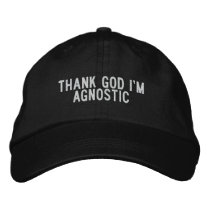 thank god i'm agnostic embroidered hats