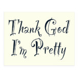 Thank God I'm Pretty Post Card