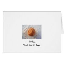 Thank God It's Soap Greeting Cards