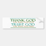 Thank God Trust God bumper stickers
