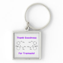 Thank goodness for Tramadol - keychains