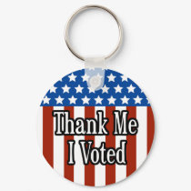 Thank Me. I Voted. Keychain