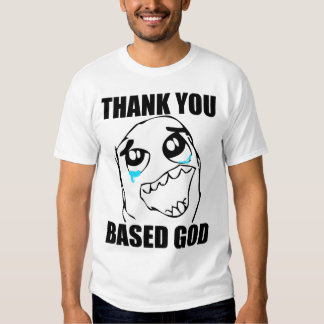 thank you based god t shirt