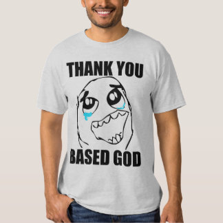 thank you based god t shirt