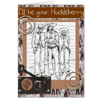 thank you card,cowboy theme,I'll be your Huckleber