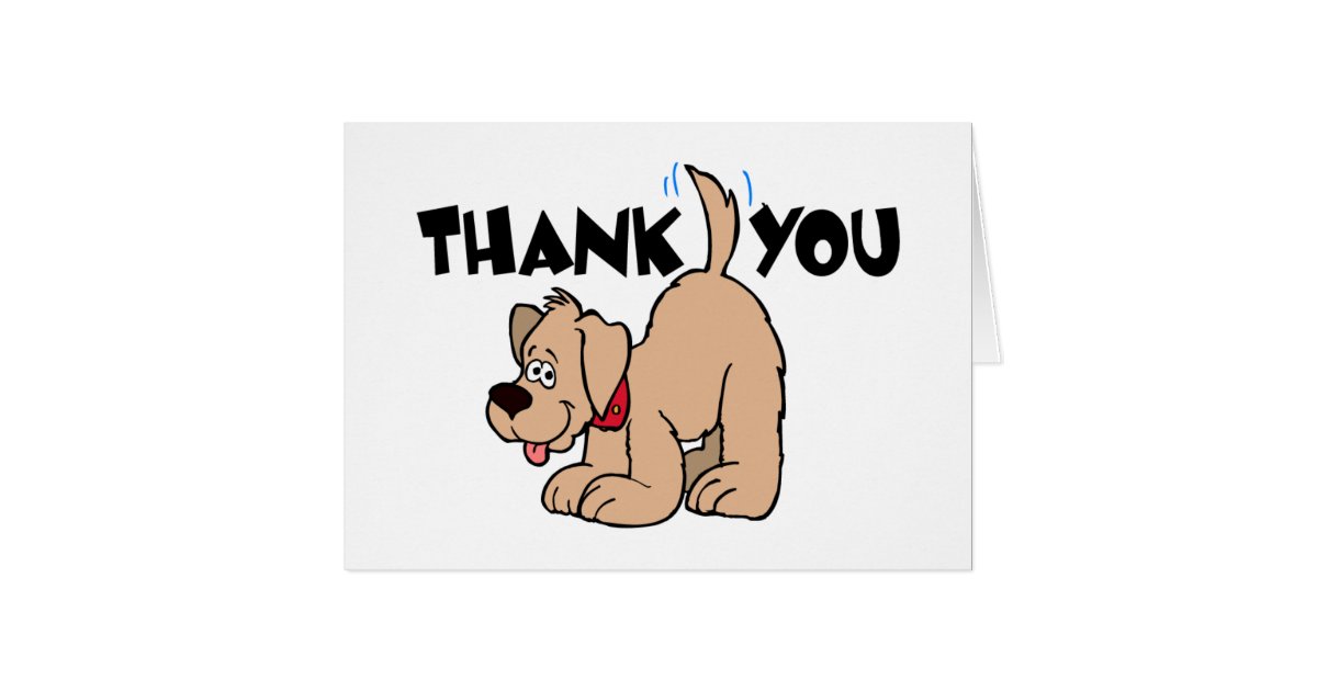 Thank You Card Dog Zazzle