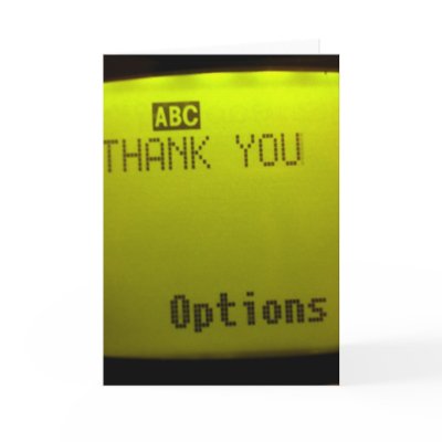 Thank you Cell phone greeting card by cards4you