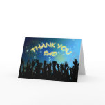 Thank you cheering crowds for DAD Greeting Card