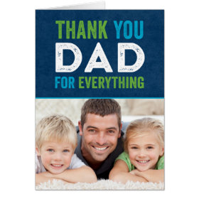Thank You Dad Fathers Day Photo Card Card