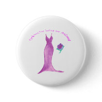 Thank you for Being my Bridesmaid buttons