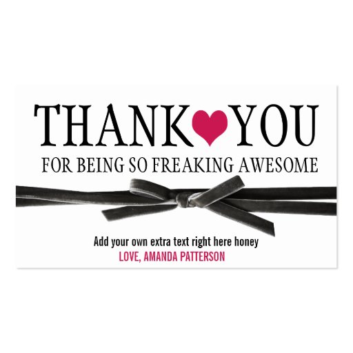 Thank you for being so AWESOME. Business Card (front side)