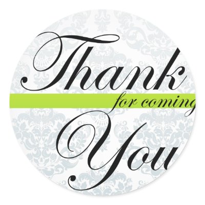 Thank You for coming- Fresh Lime Round Sticker