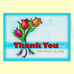 THANK YOU FOR COMING TO MY PARTY cartoon flowers cards