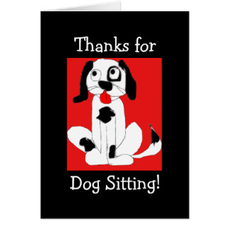 Dog Sitting Thank You Gifts on Zazzle