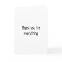 Thank You For Everything cards by LefthandedWriter Thank You For Everything cards