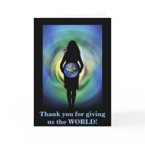 Thank you for giving<br />
us the WORLD cards